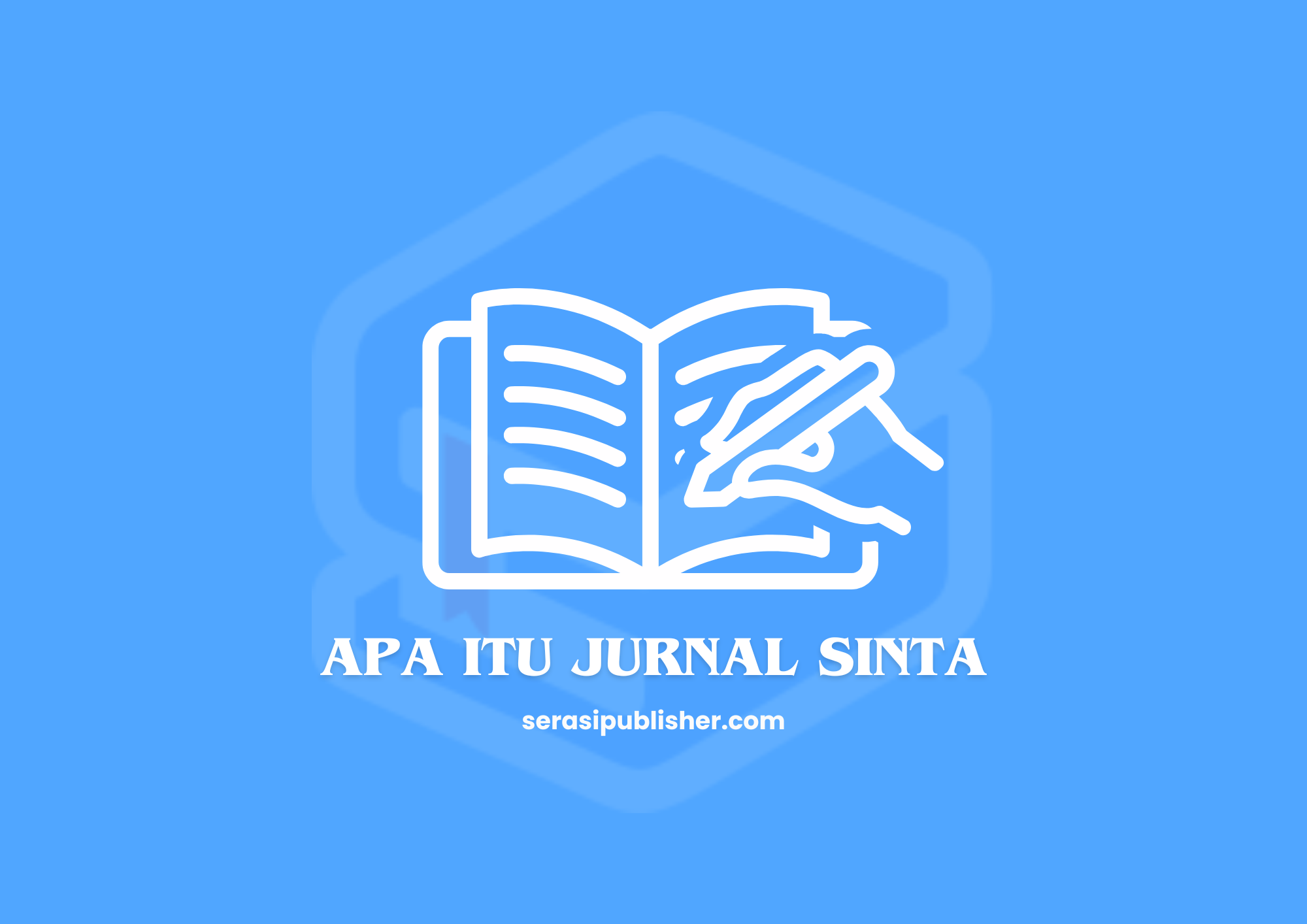 Apa Itu Jurnal Sinta?