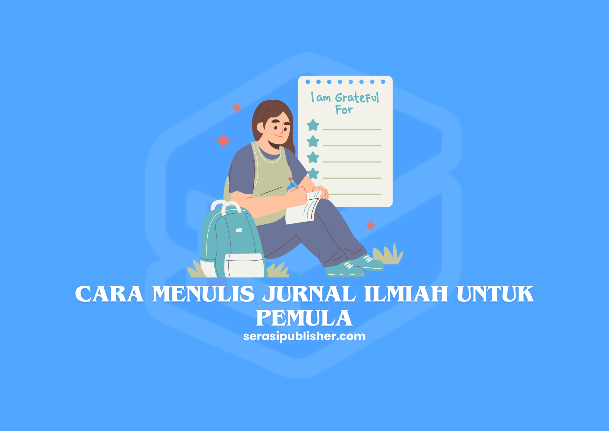 Cara Menulis Jurnal Ilmiah untuk Pemula