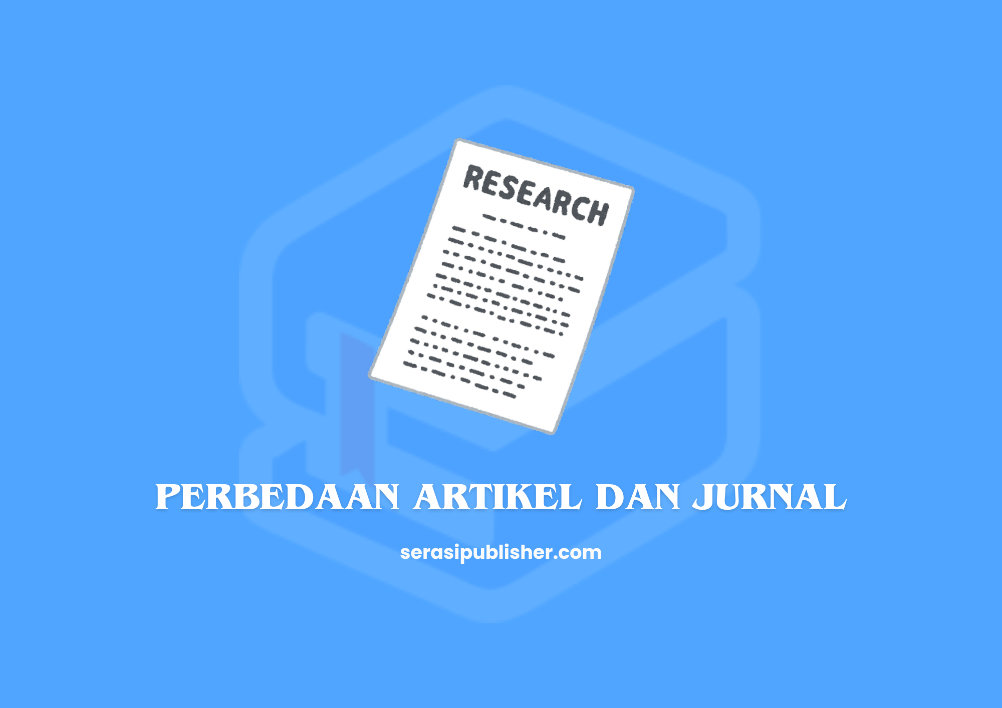 Apa Sih Perbedaan Artikel dan Jurnal? Yuk, Simak Penjelasannya!