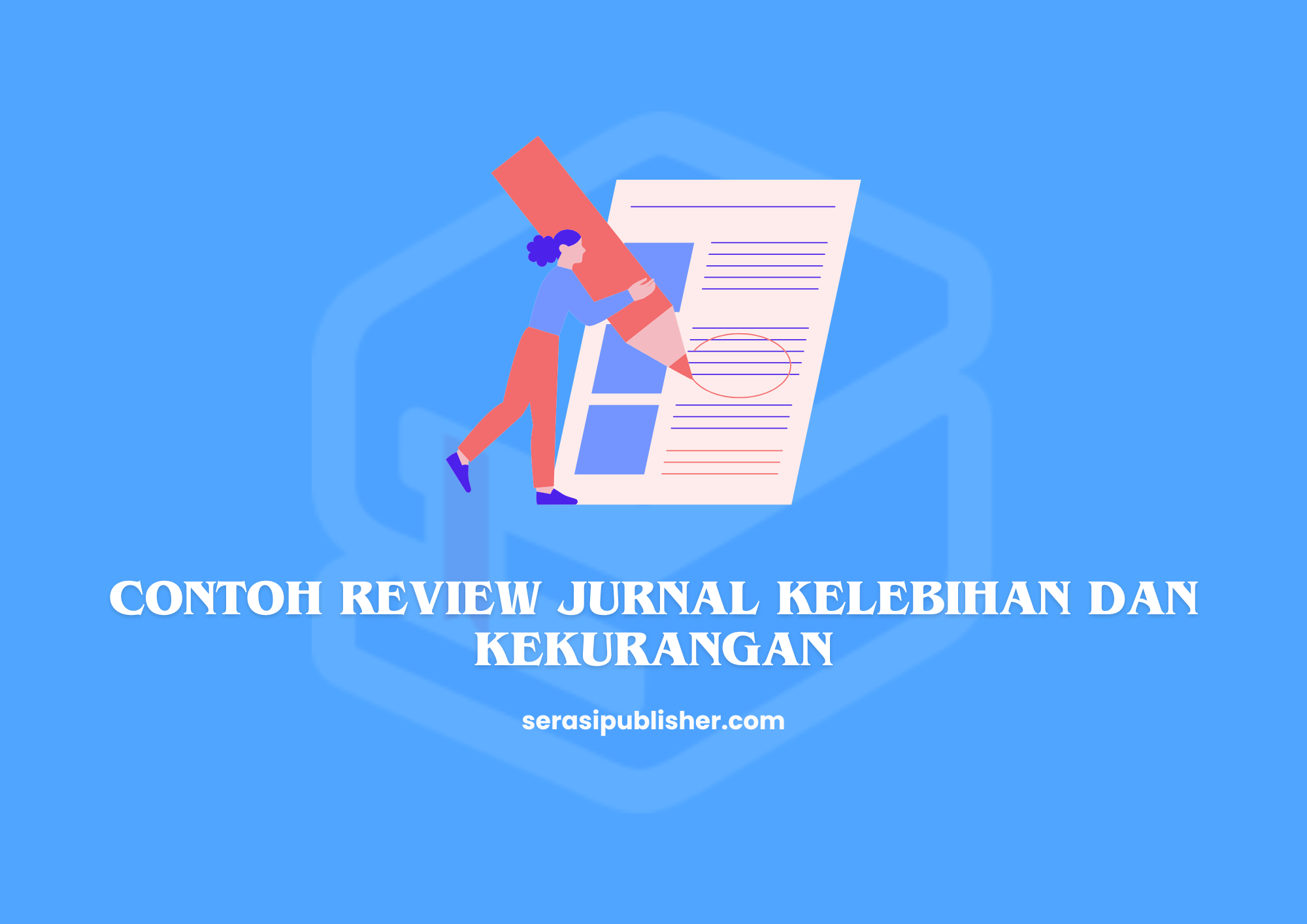 Contoh Review Jurnal Kelebihan dan Kekurangan