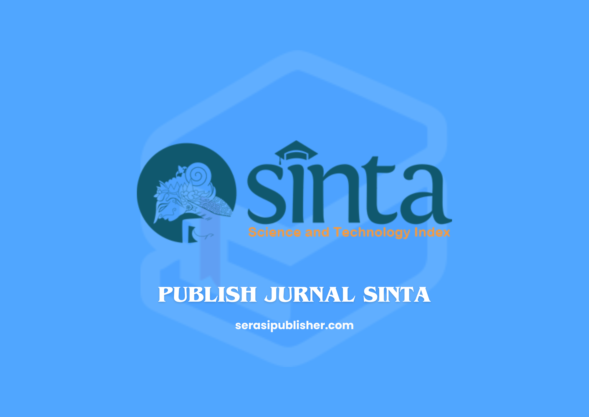 Cara Publish Jurnal SINTA dengan Mudah