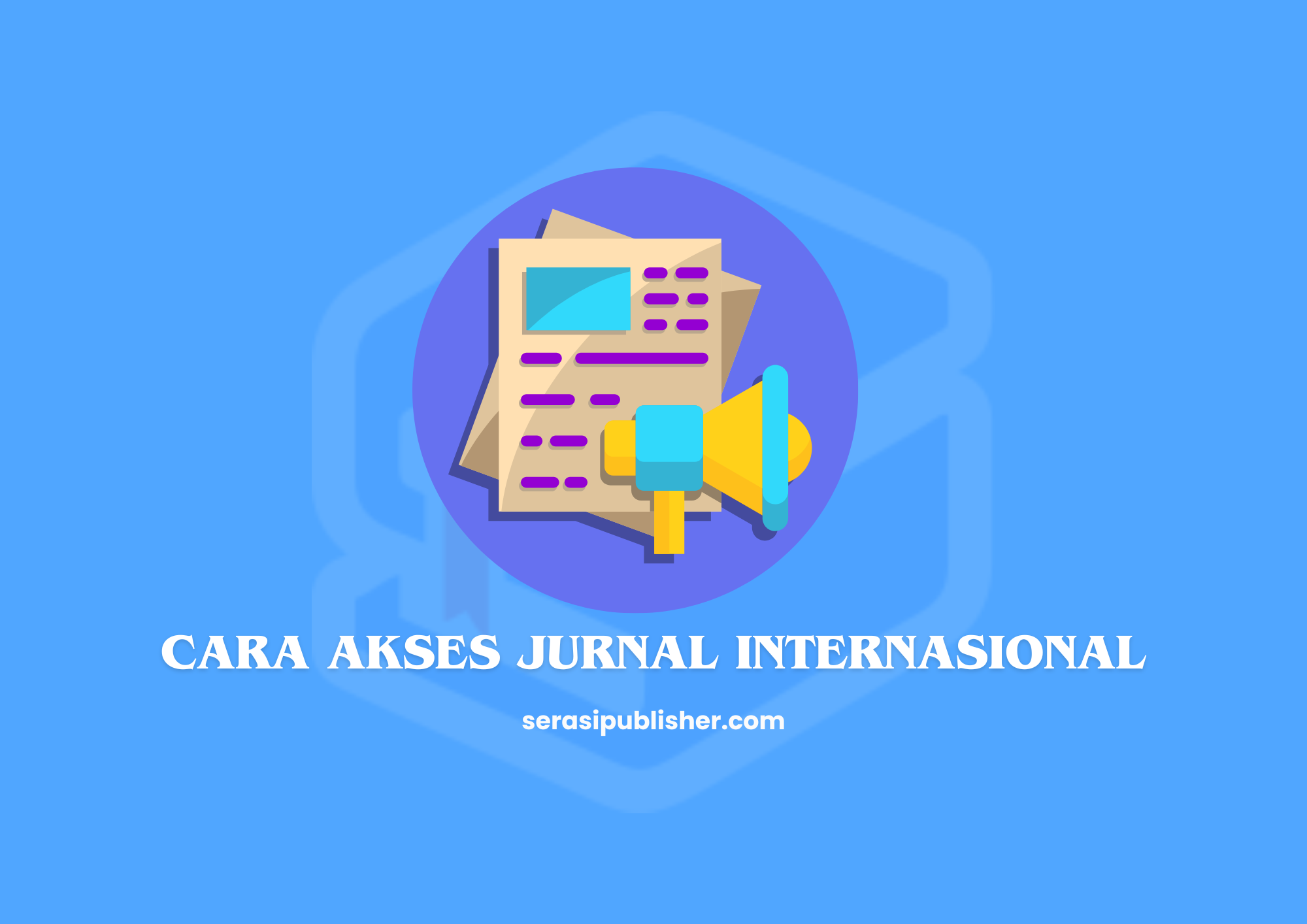 Cara Akses Jurnal Internasional dengan Mudah