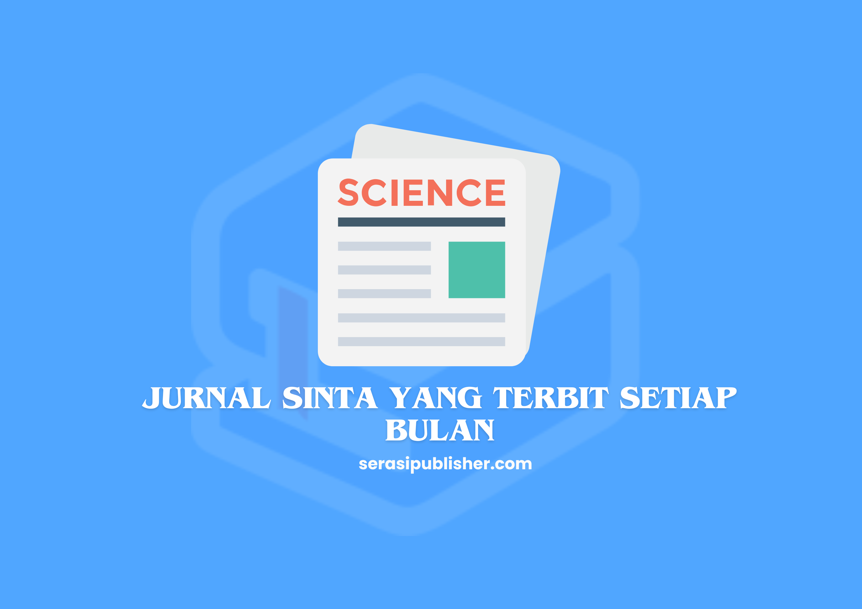 Jurnal SINTA yang Terbit Setiap Bulan