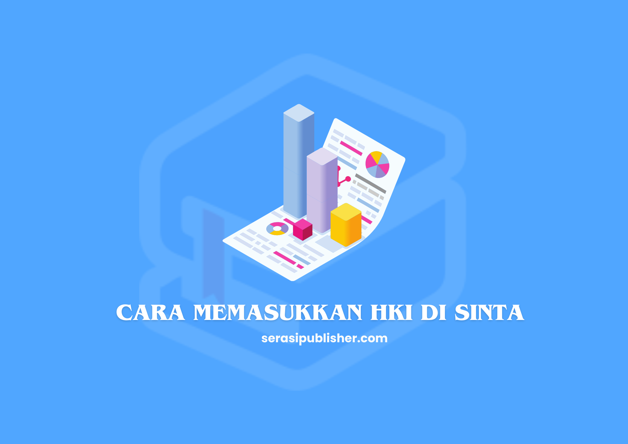 Cara Memasukkan HKI ke SINTA