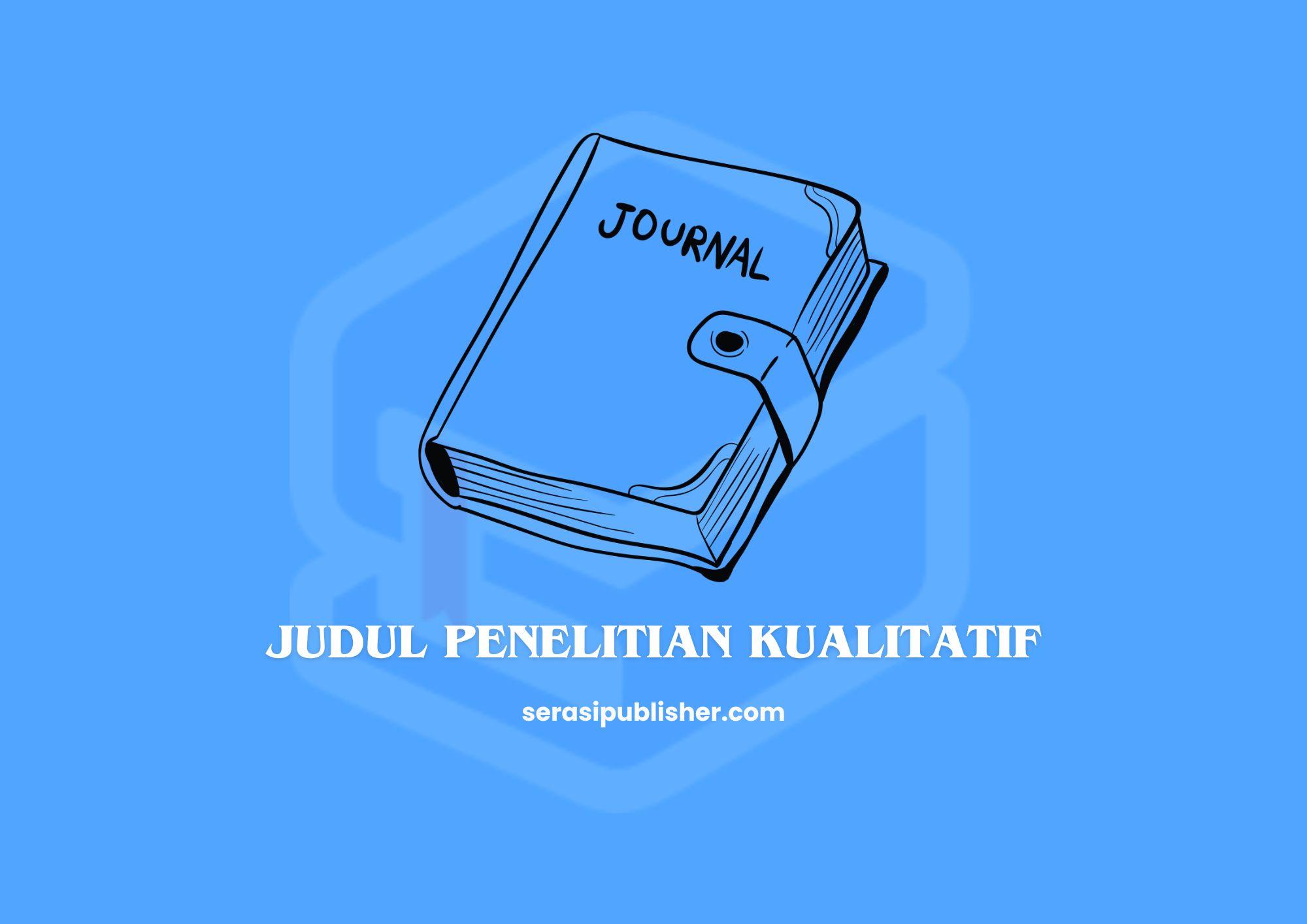 Cara Menentukan Judul Penelitian Kualitatif