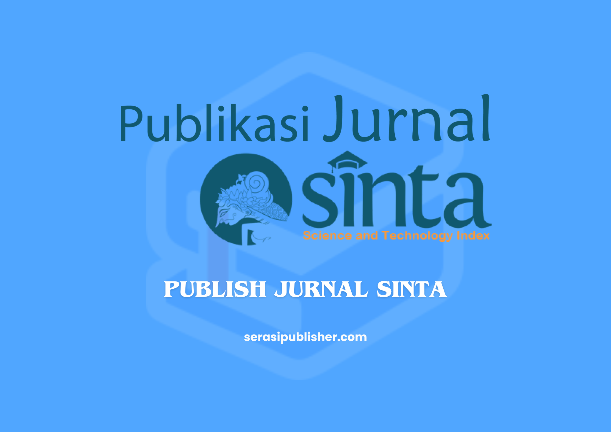 Cara Publish Jurnal Sinta Mudah dan Praktis