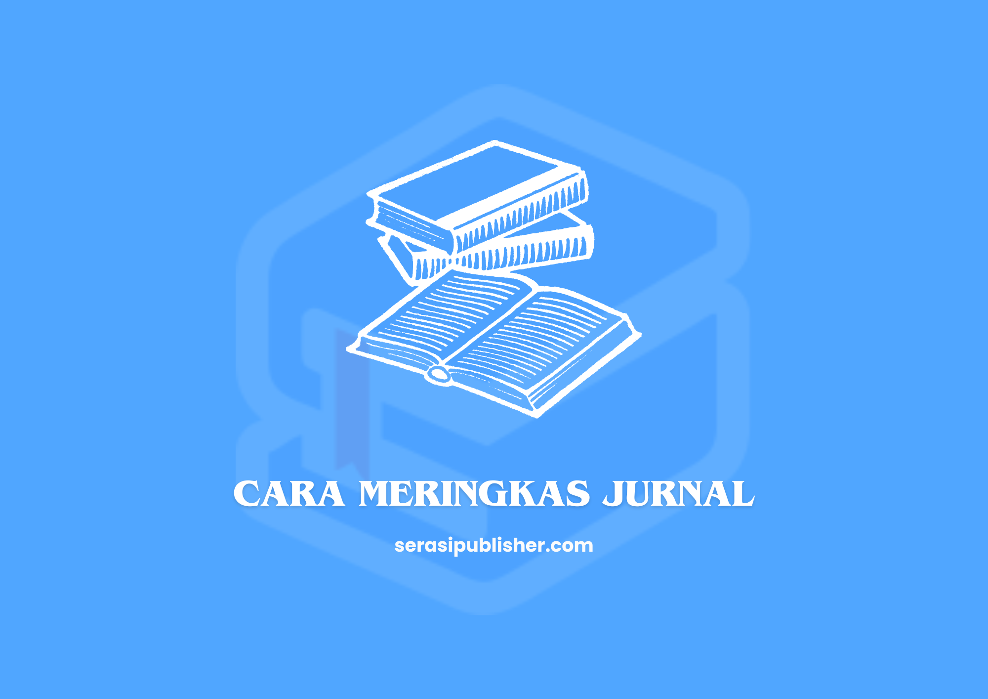 Cara Meringkas Jurnal Secara Efektif