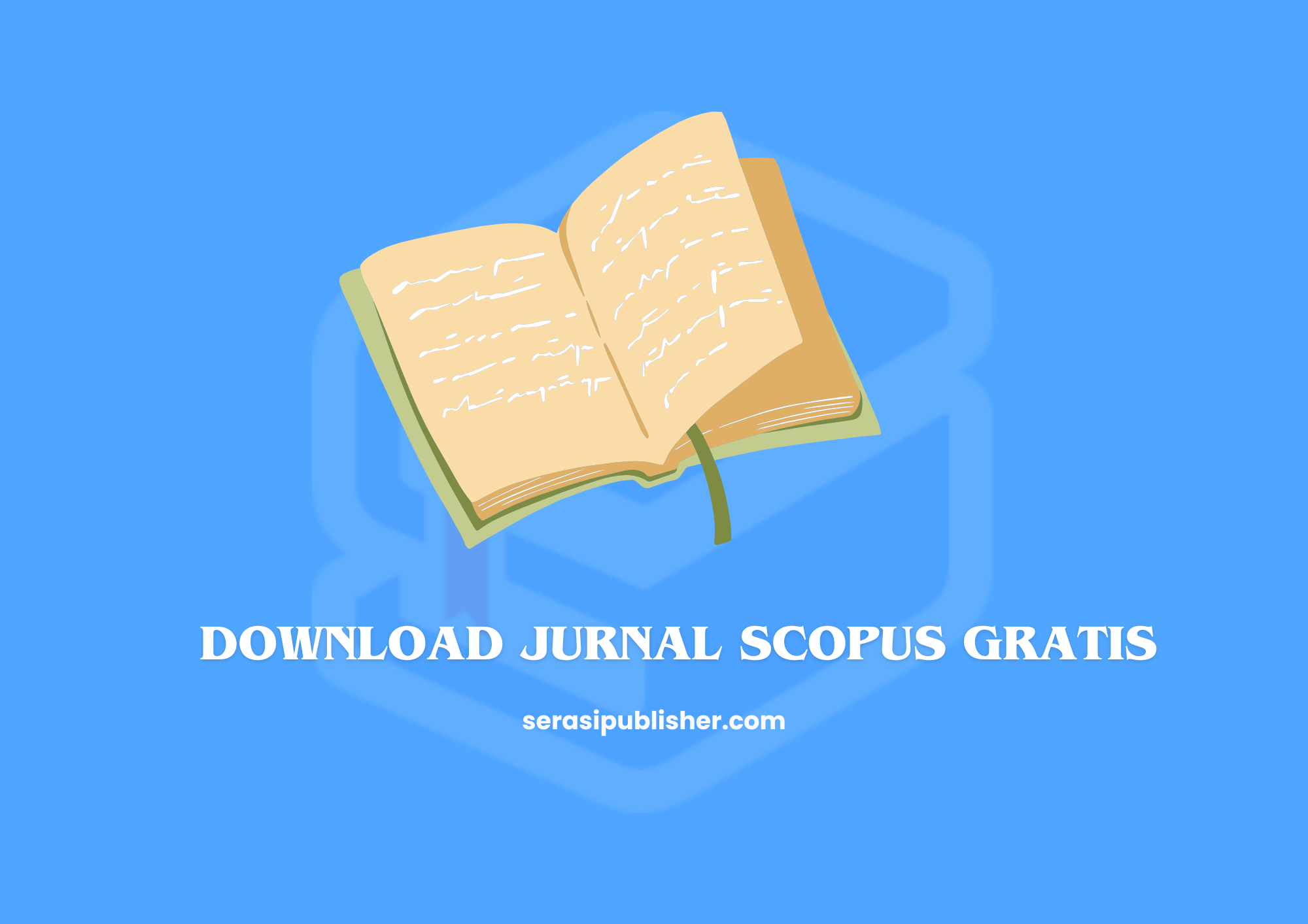 Cara Cerdas Download Jurnal Scopus Gratis, Cek Panduannya