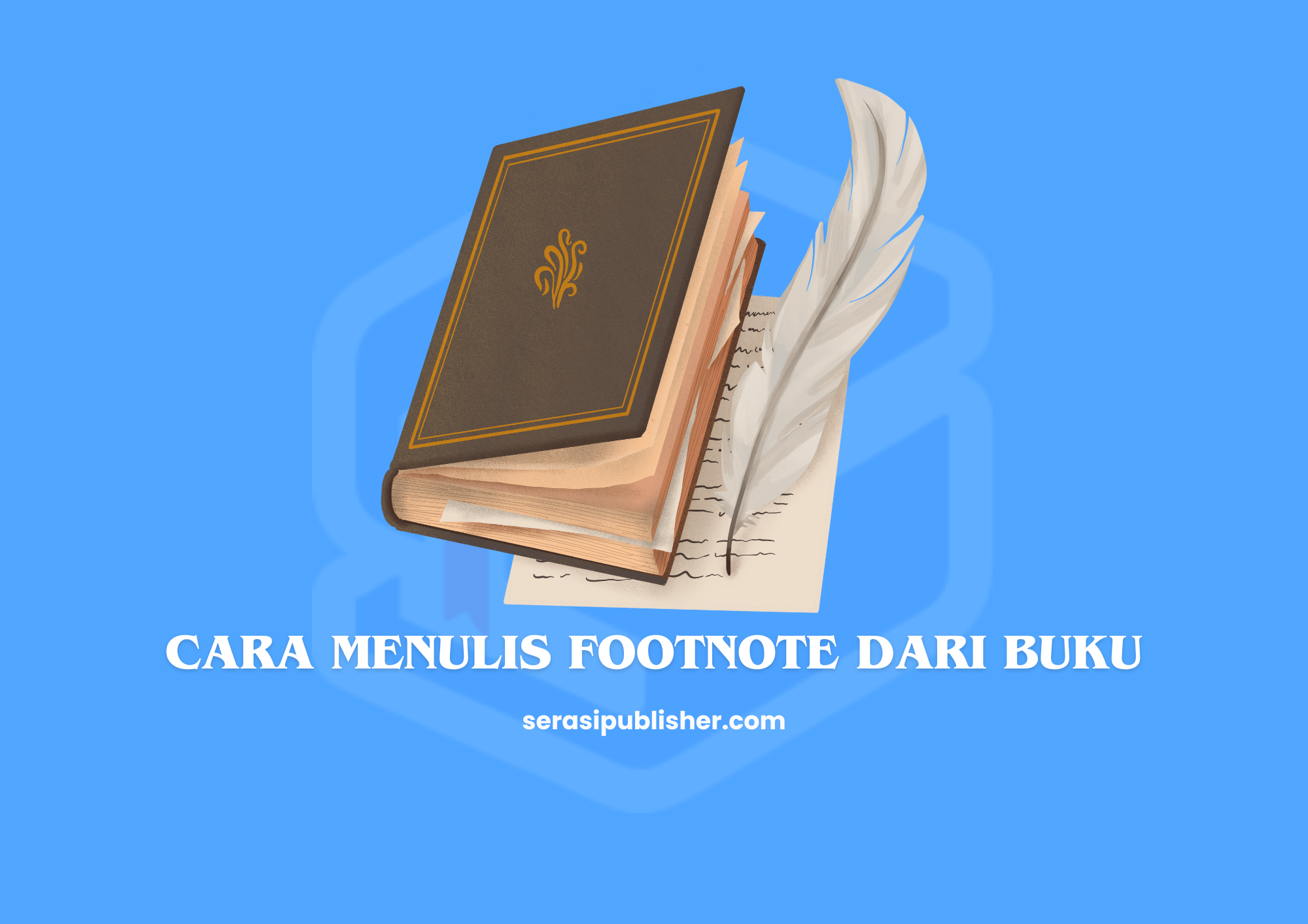 Panduan Lengkap Cara Mudah Menulis Footnote dari Buku