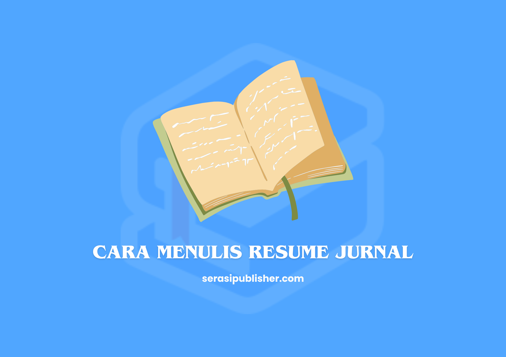 Cara Mudah Menulis Resume Jurnal untuk Peneliti Bagi Pemula