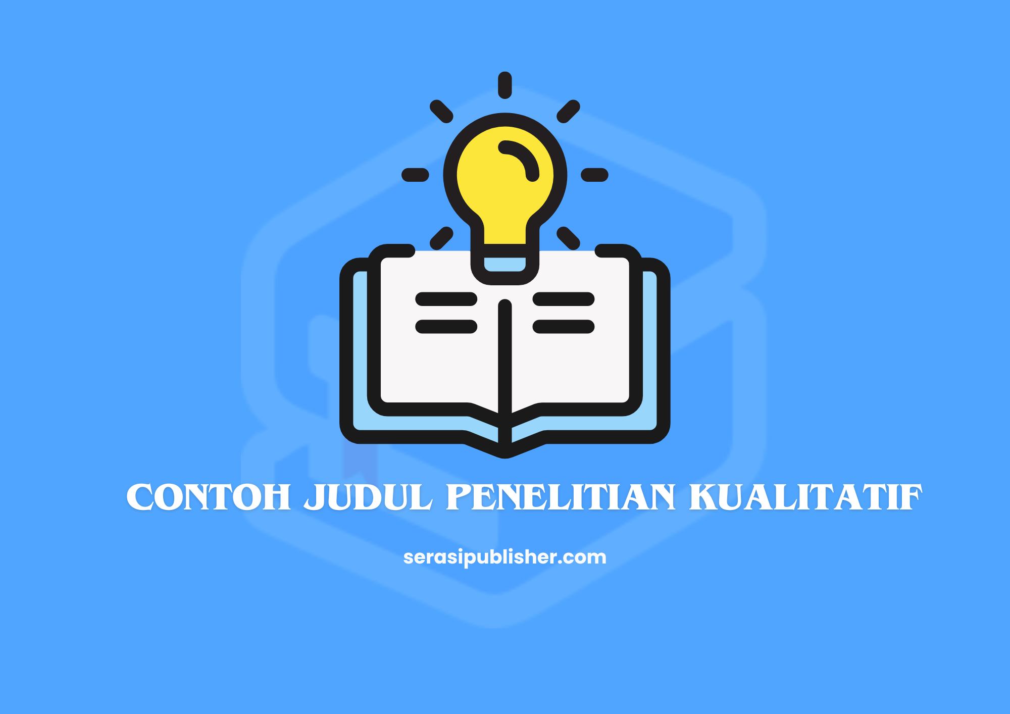 10 Contoh Judul Penelitian Kualitatif di Berbagai Bidang