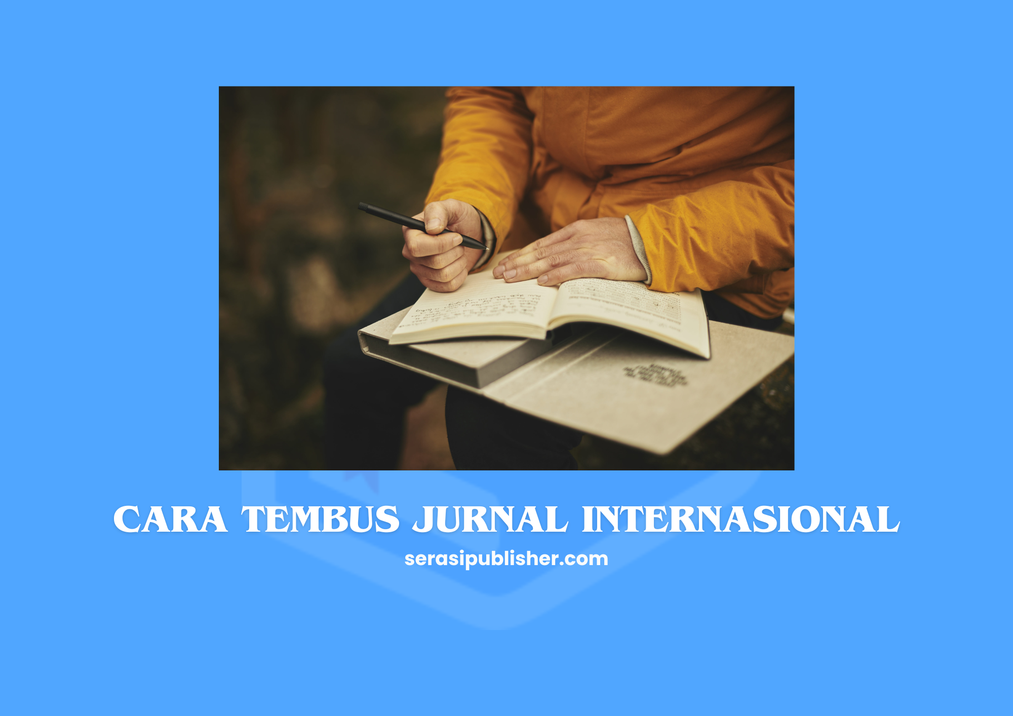 Cara Tembus Jurnal Internasional