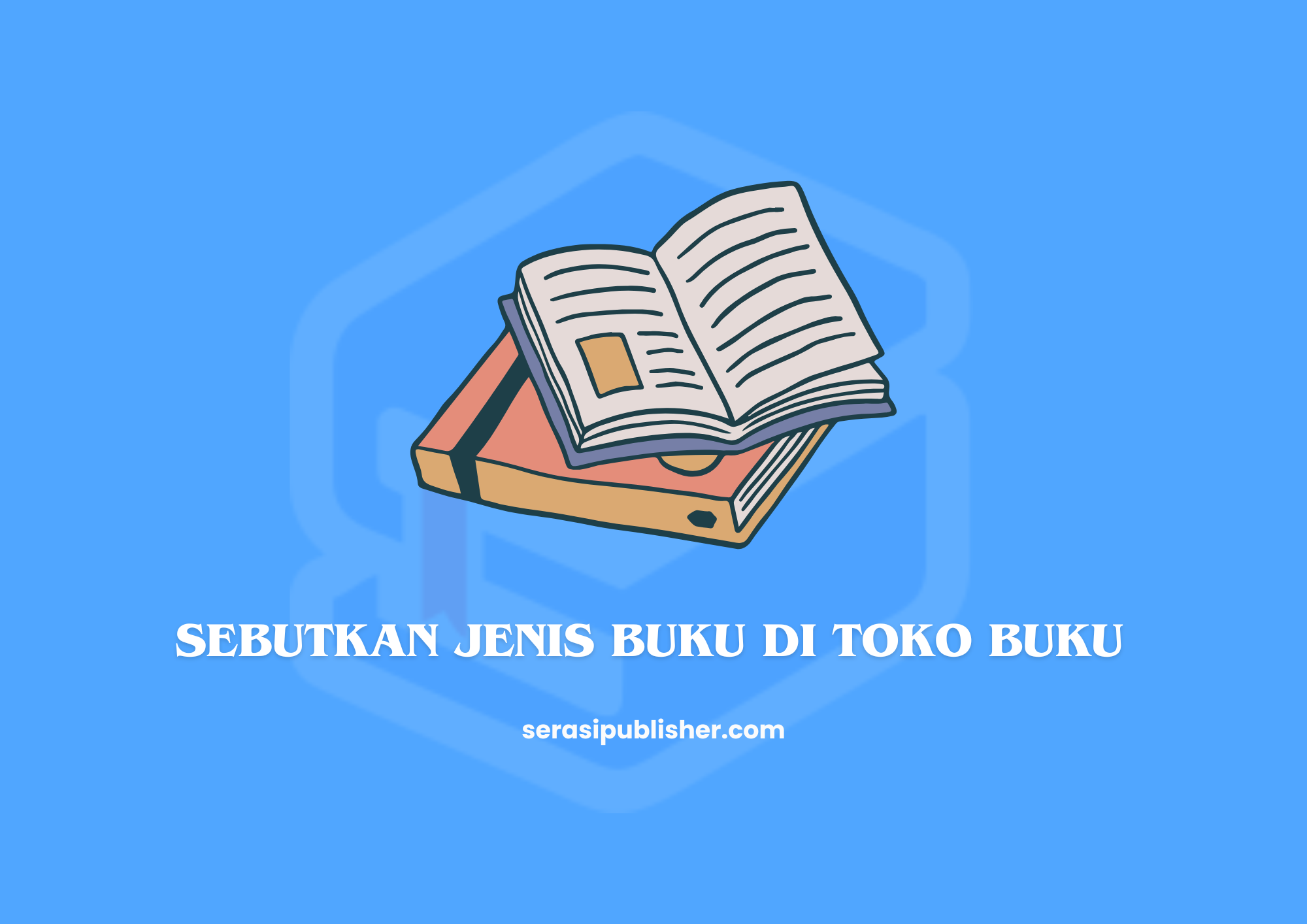 Sebutkan Jenis Buku di Toko Buku