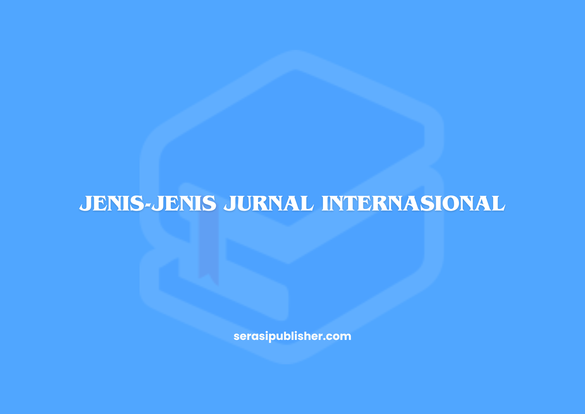 Cara Mencari Jurnal Internasional di Google Scholar