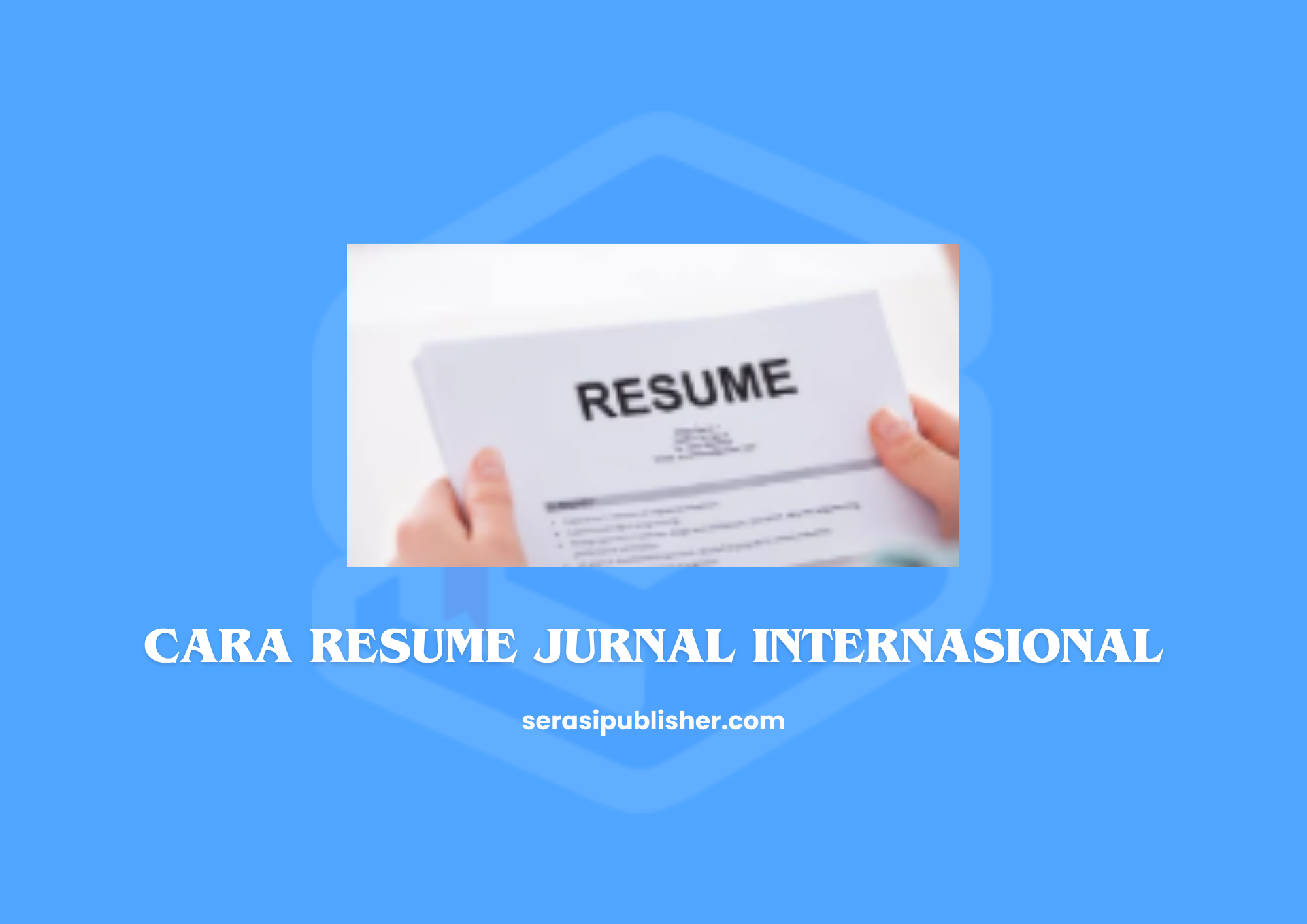 Cara Resume Jurnal Internasional