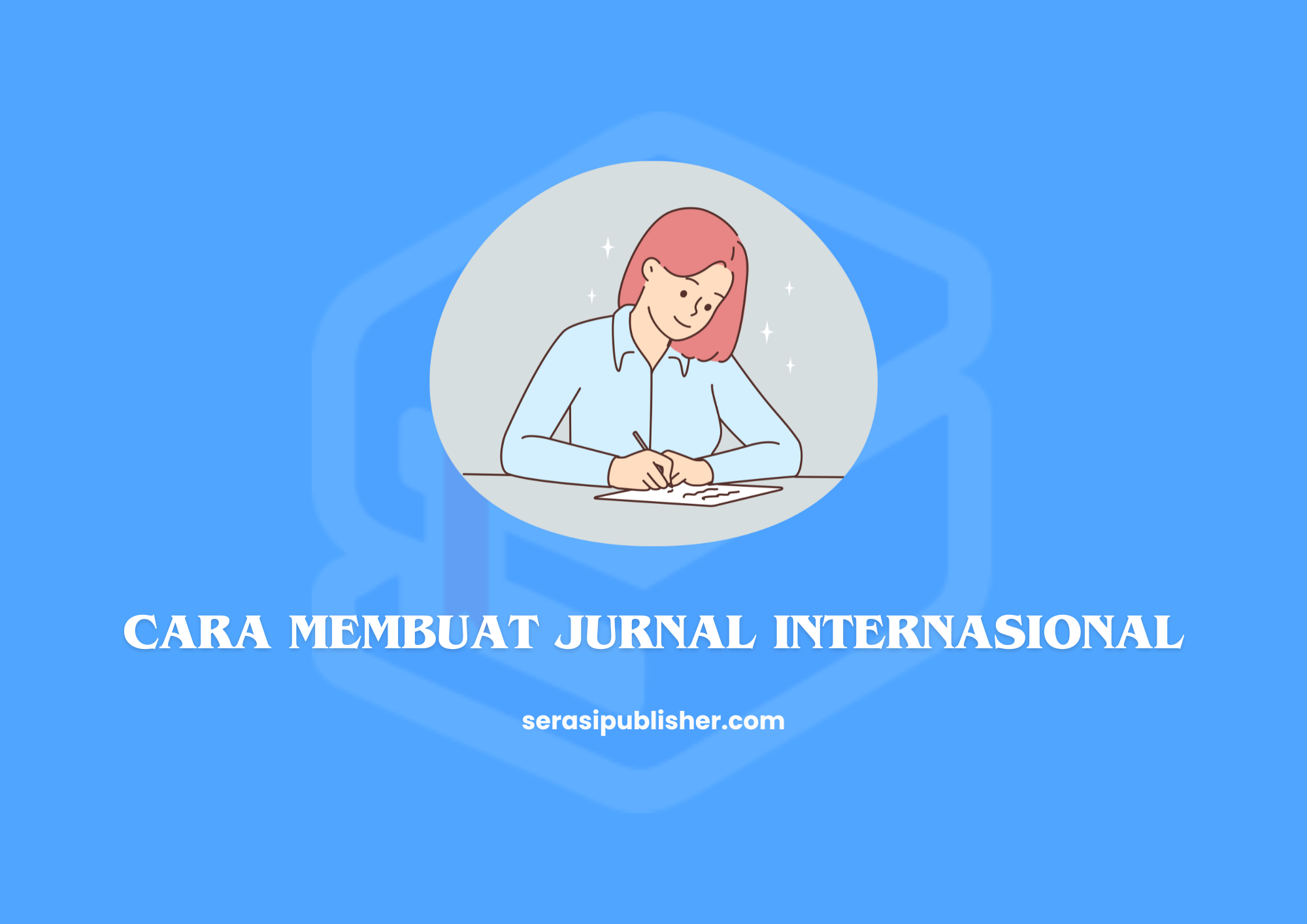 Cara Membuat Jurnal Internasional