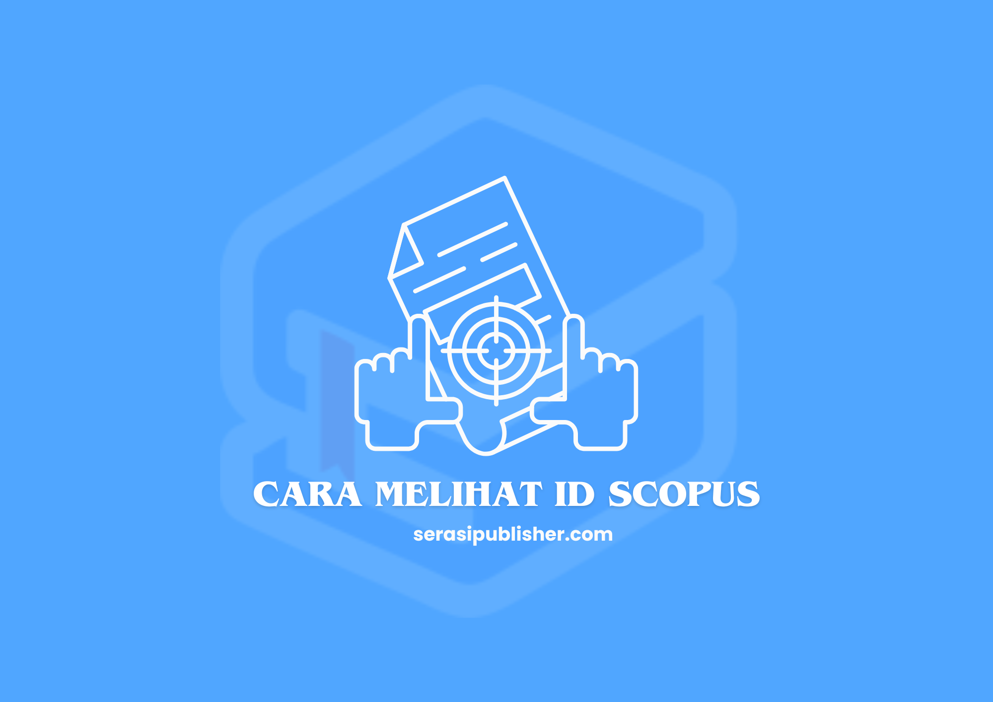 Cara Melihat ID Scopus