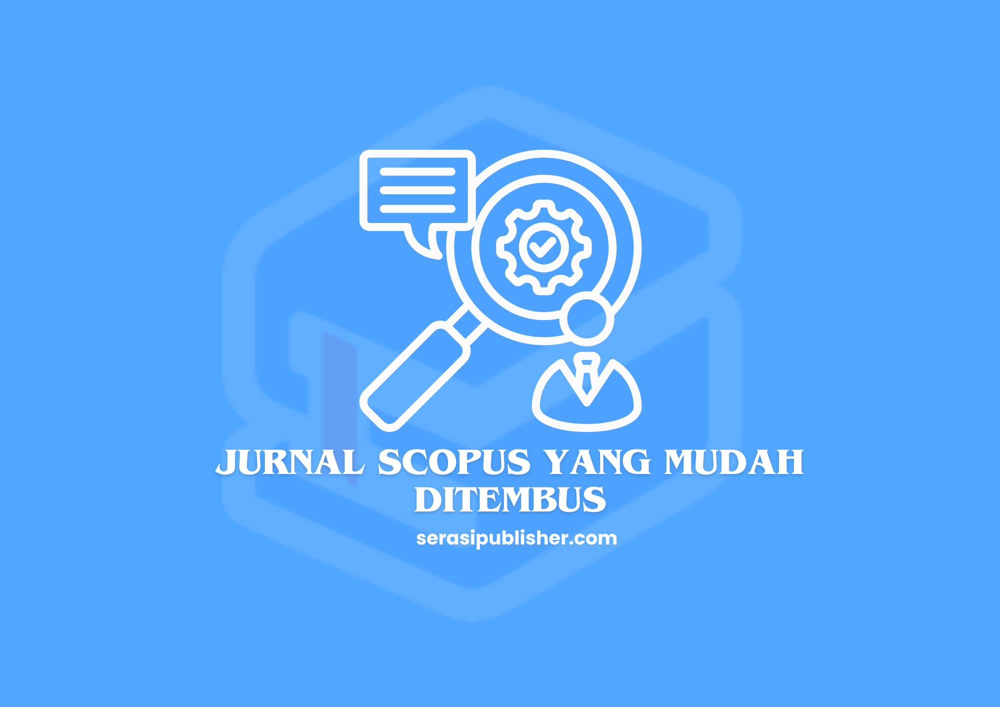 Jurnal Scopus yang Mudah Ditembus