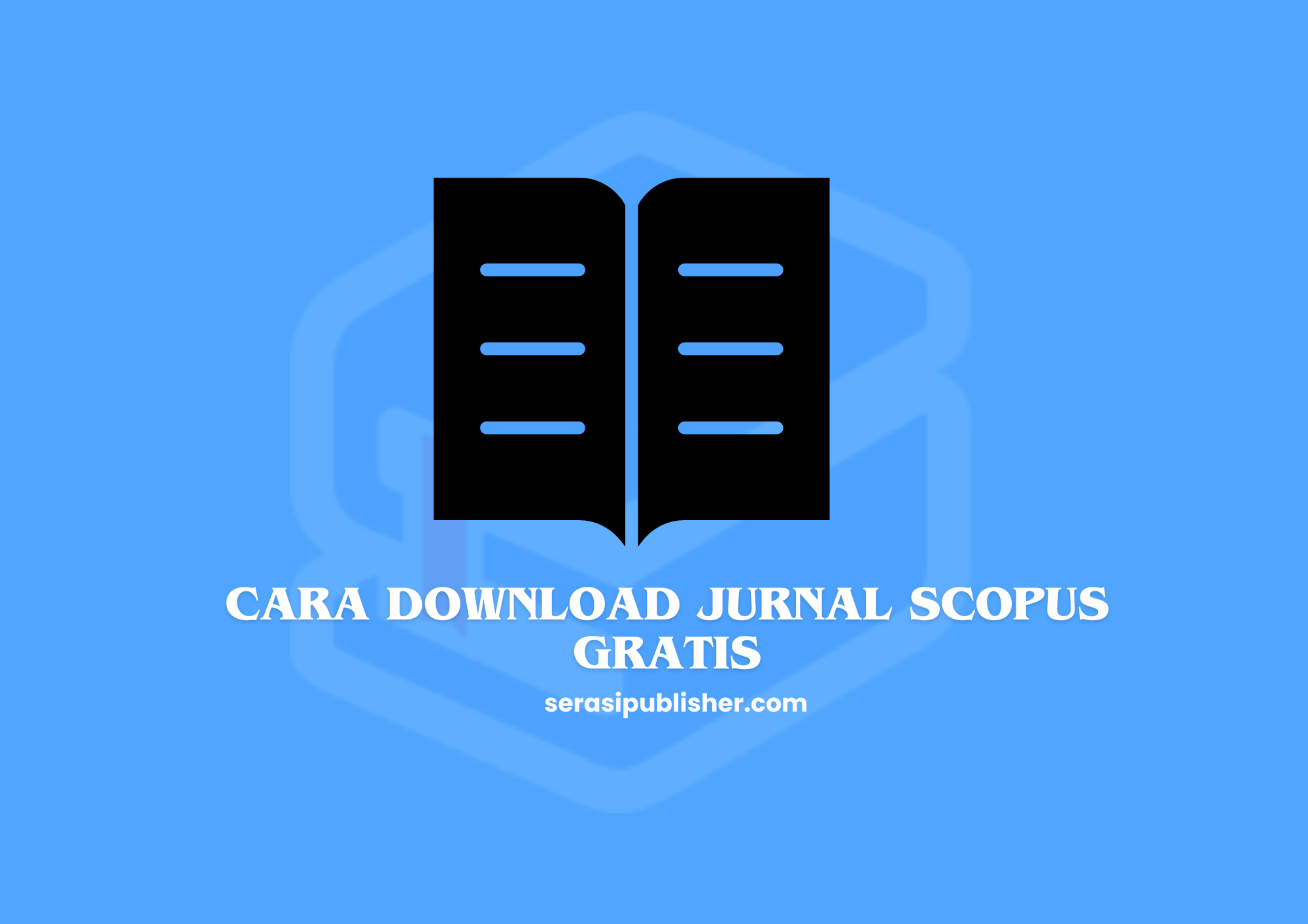 Cara Download Jurnal Scopus Gratis