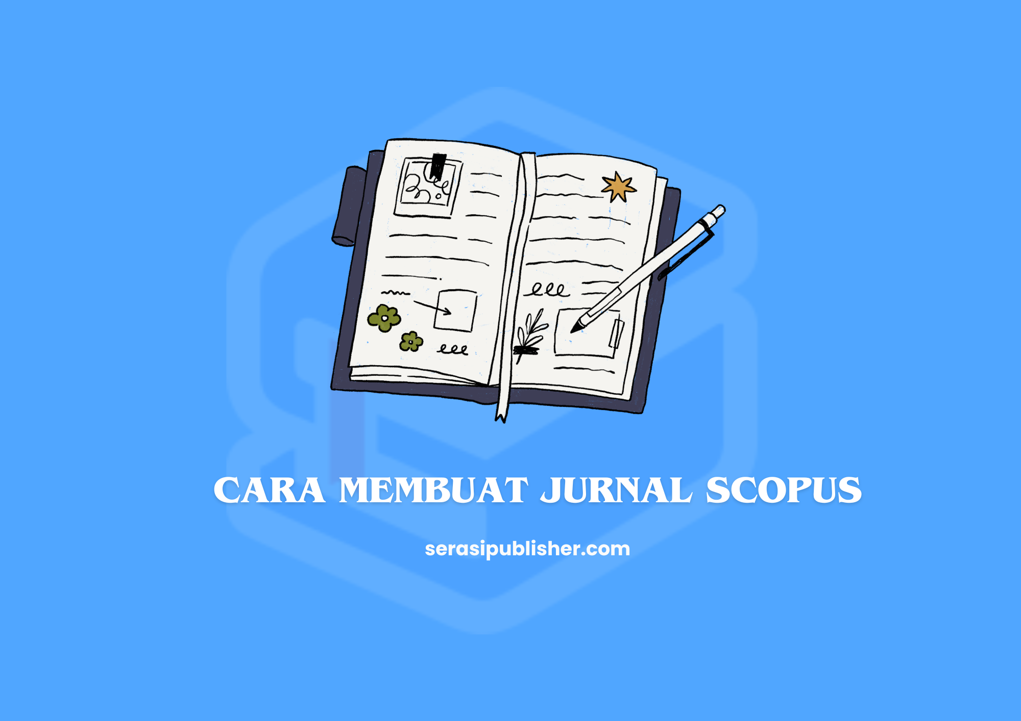 Cara Mudah Membuat Jurnal Scopus