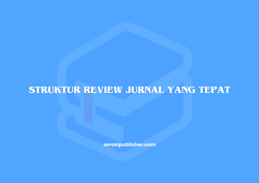 Contoh Riview Jurnal - Serasi Blog