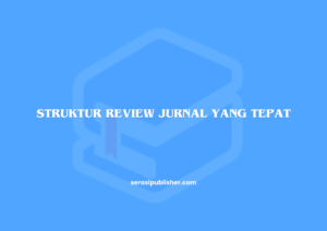 Struktur Review Jurnal yang Tepat (Canva)