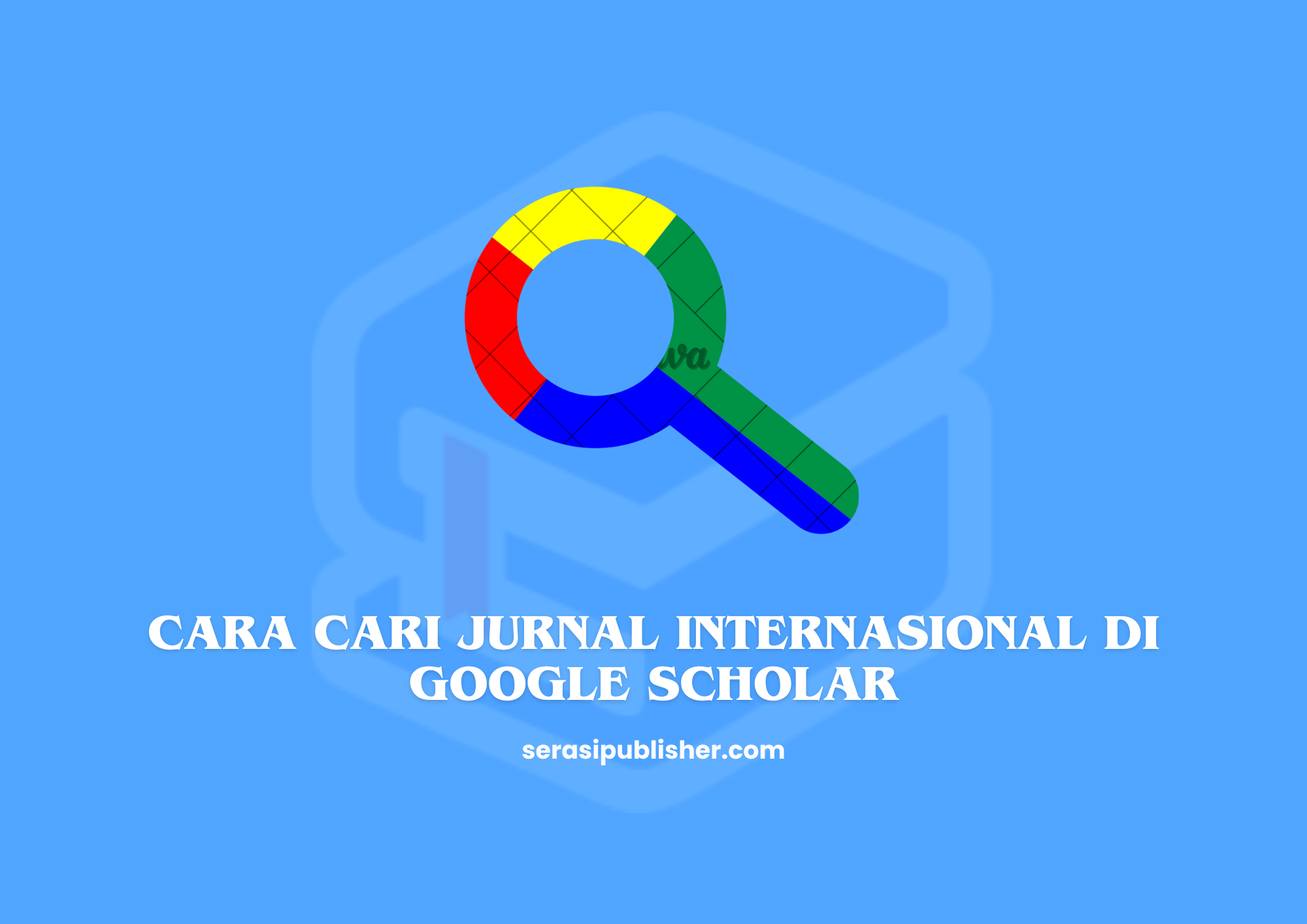 Cara Cari Jurnal Internasional di Google Scholar