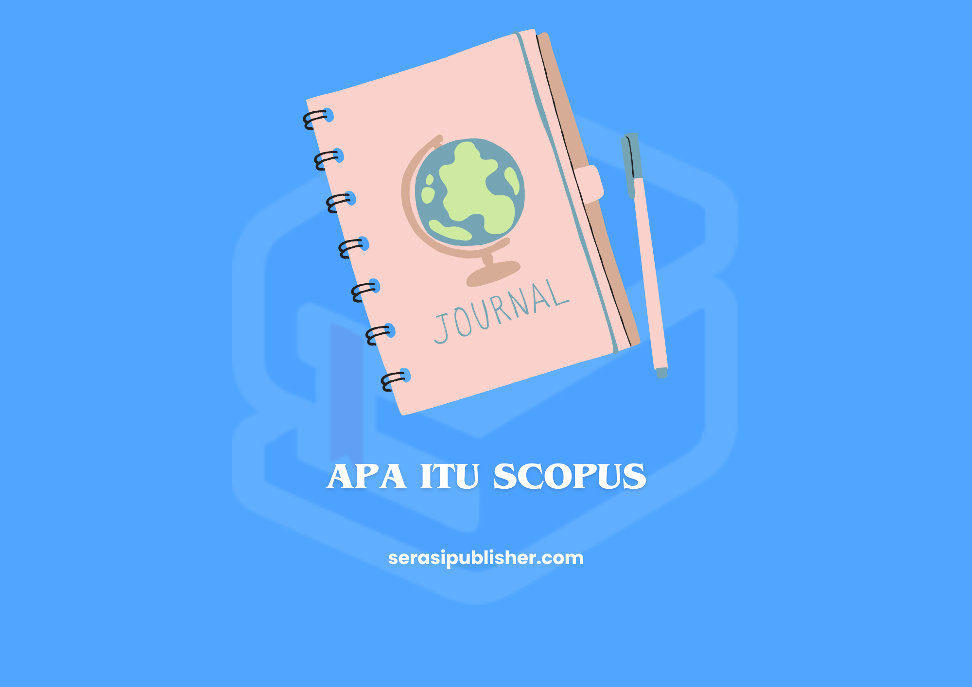 Apa Itu Scopus dan Mengapa Penting untuk Akademisi