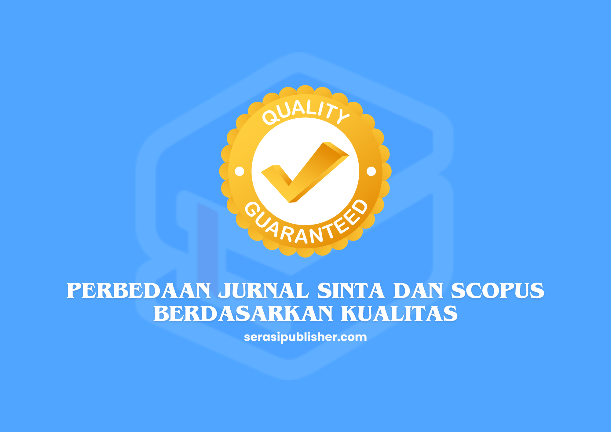 Perbedaan Jurnal SINTA dan Scopus Internasional