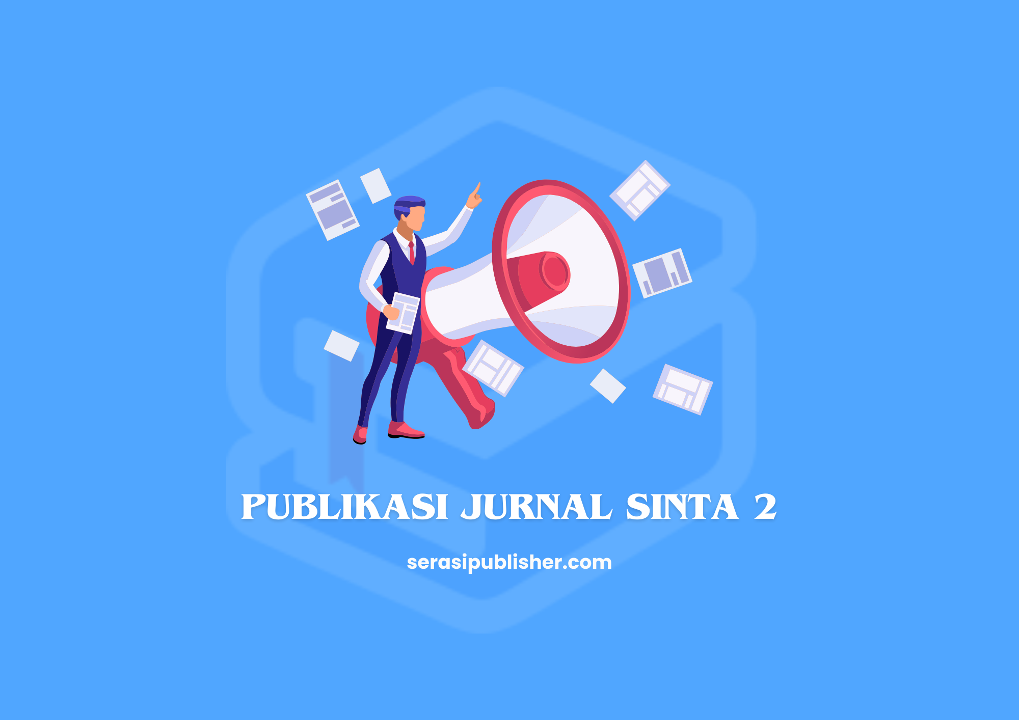 Publikasi Jurnal SINTA 2: Panduan dan Strategi Sukses