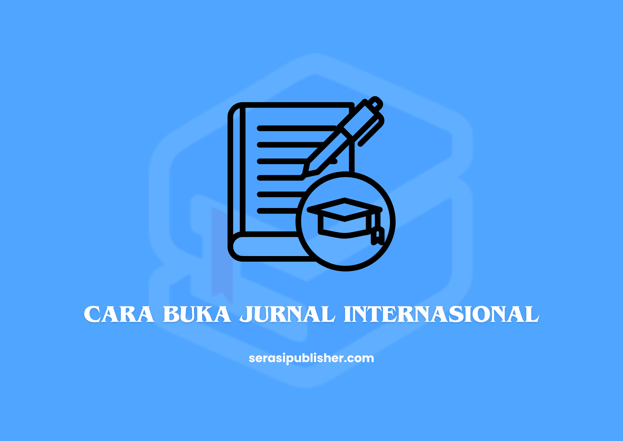 Cara Buka Jurnal Internasional dengan Mudah