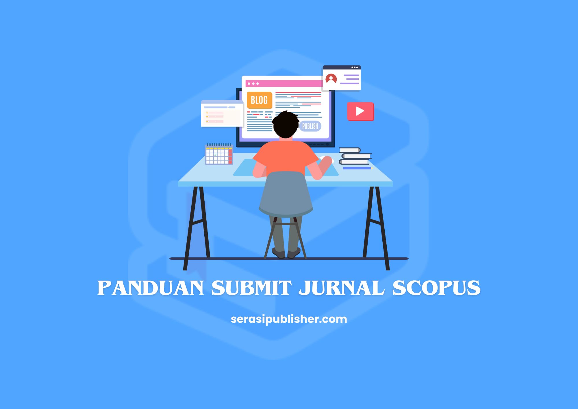 Panduan Submit Jurnal Scopus: Langkah Mudah untuk Pemula