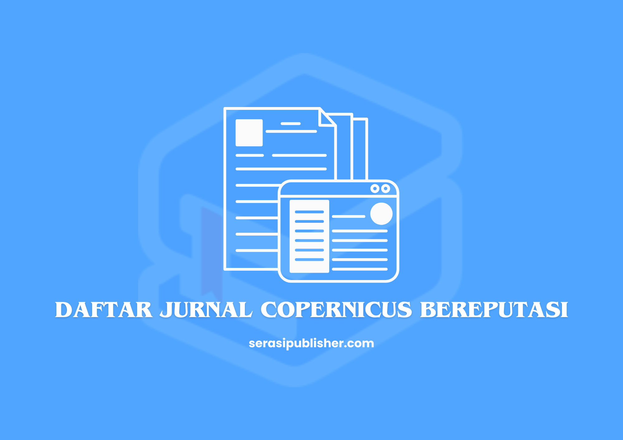 Daftar Jurnal Copernicus Bereputasi Panduan Lengkap untuk Publikasi Ilmiah