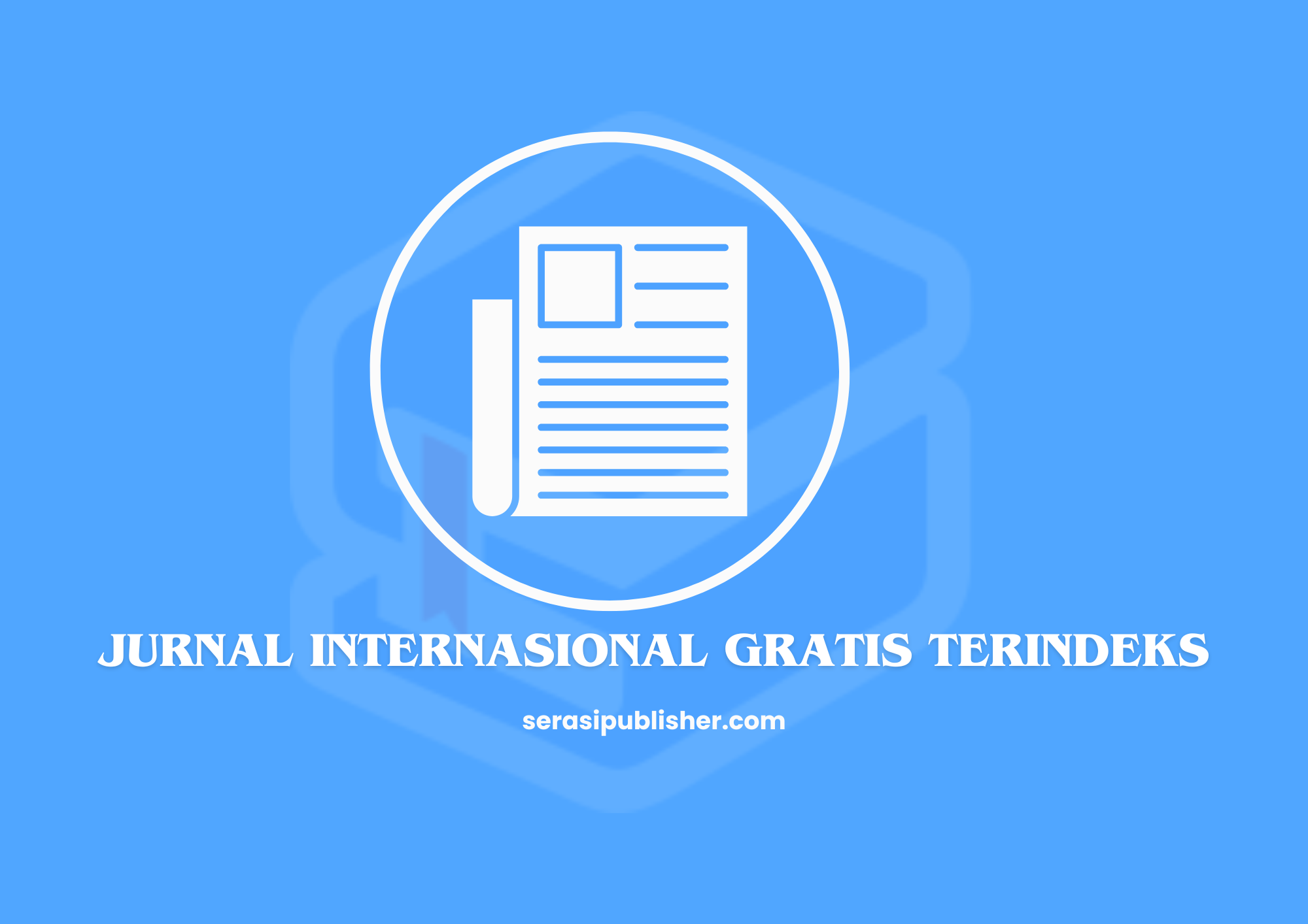 Jurnal Internasional Gratis Terindeks Panduan Lengkap untuk Peneliti dan Akademisi