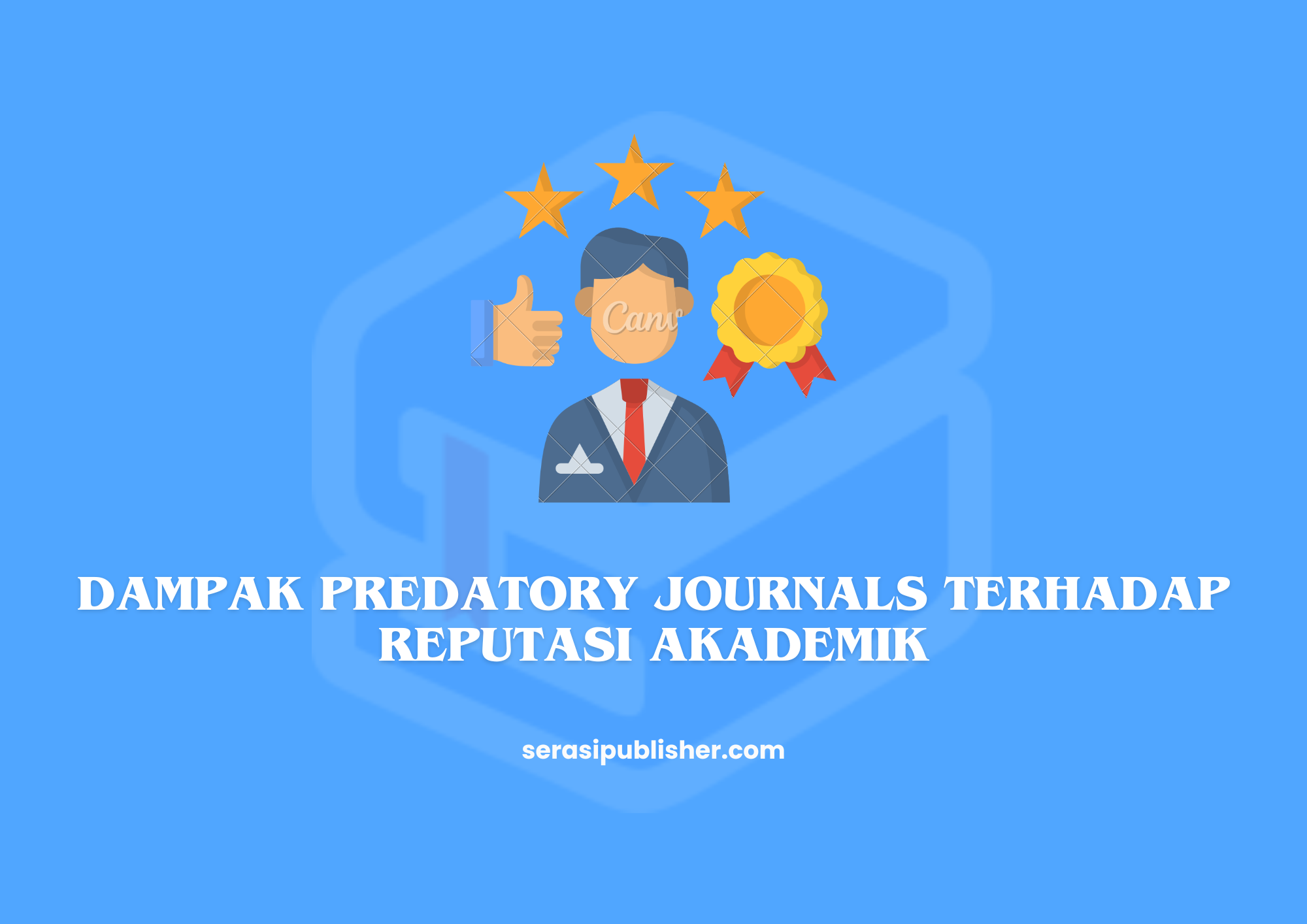 Dampak Predatory Journals terhadap Reputasi Akademik