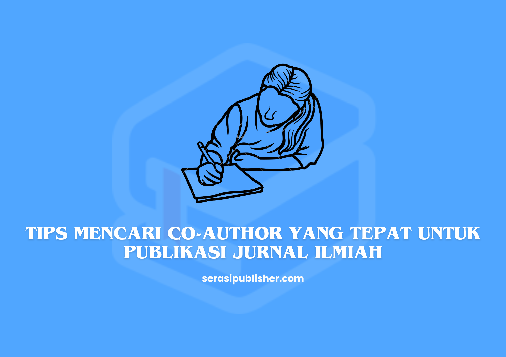 Tips Mencari Co-Author yang Tepat untuk Publikasi Jurnal Ilmiah