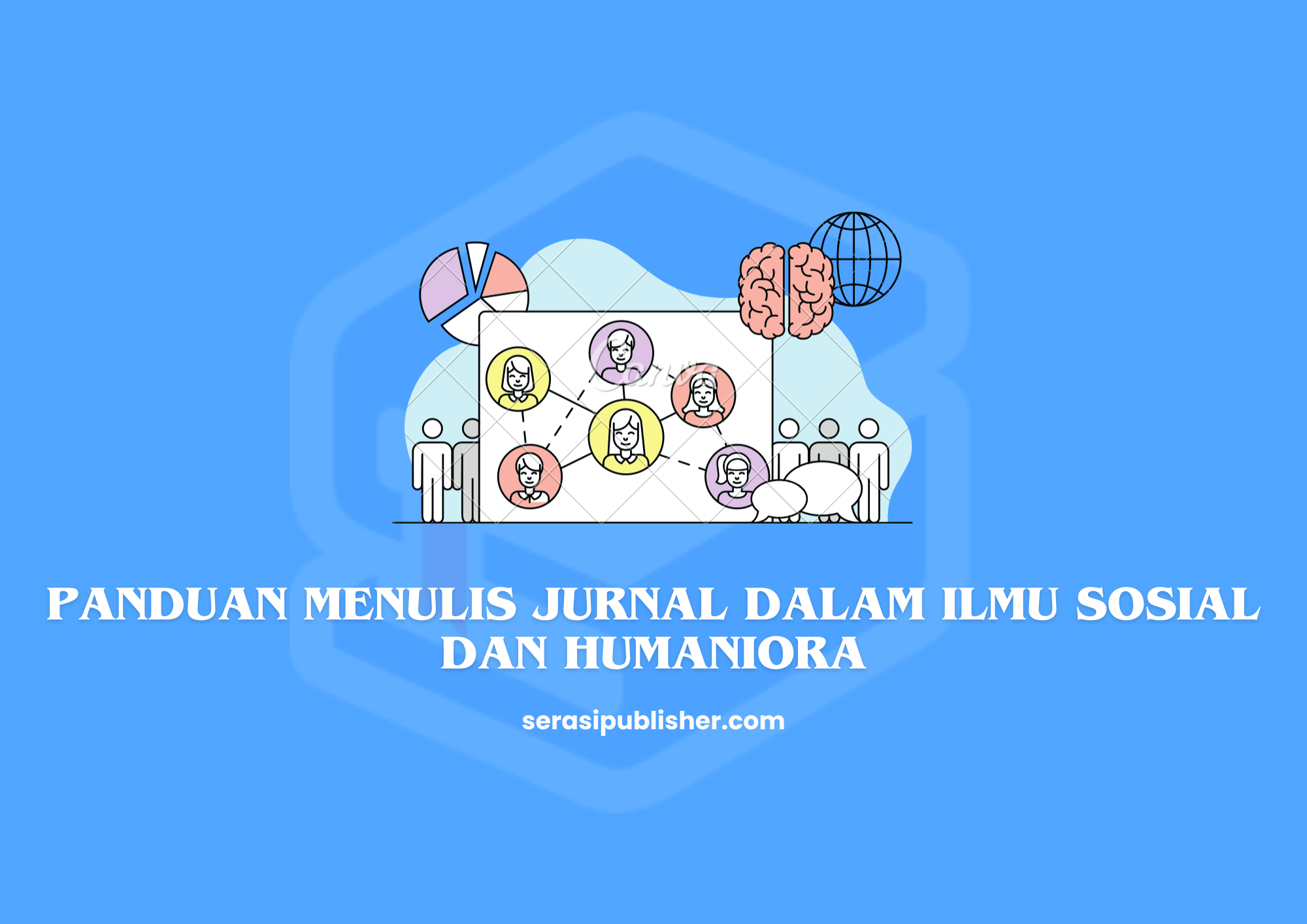 Panduan Menulis Jurnal dalam Ilmu Sosial dan Humaniora